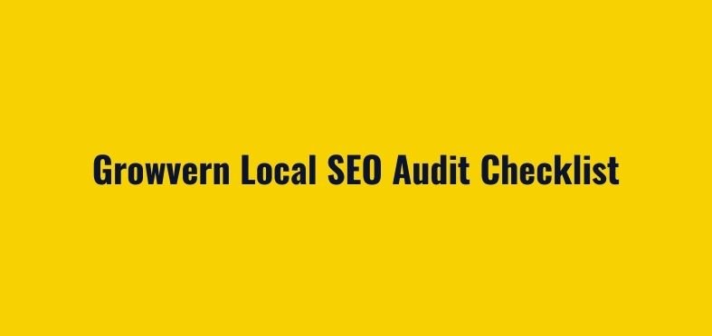 Growvern Local SEO Audit Checklist
